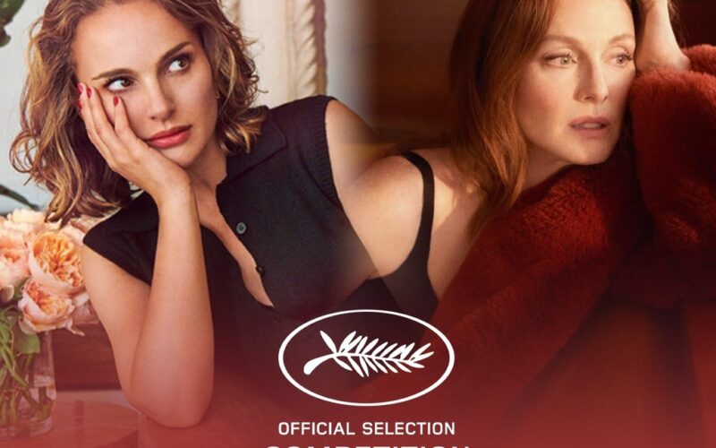 Η πολυαναμενόμενη νέα ταινία της Natalie Portman και της Julianne θα κάνει πρεμιέρα στις Κάννες
